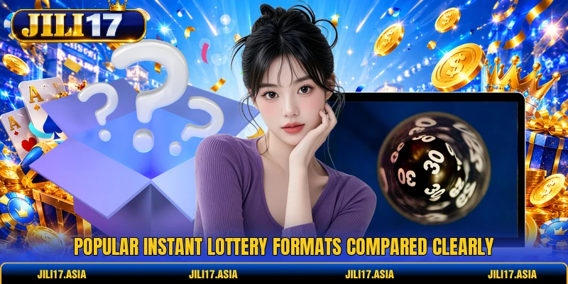 Popular instant lottery formats compared clearly