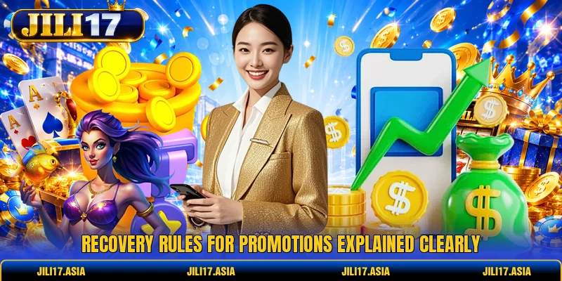 Recovery rules for promotions explained clearly